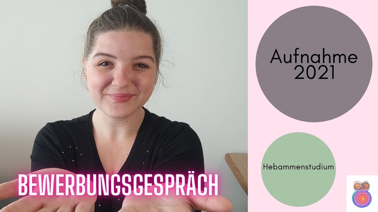5 Tipps für das BEWERBUNGSGESPRÄCH I AUFNAHMEGESPRÄCH I Aufnahme Hebammenstudium