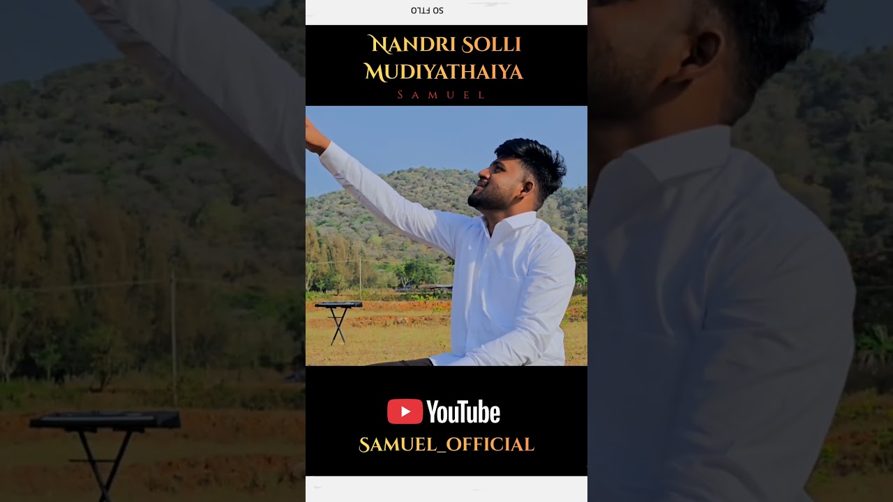 நன்றி சொல்லி முடியாதையா | Bro. Samuel | Cover Song | #tamilchristiansongs