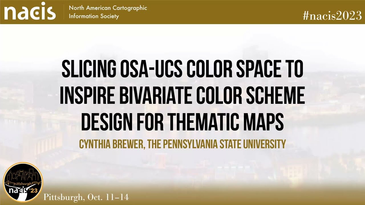 Slicing OSA-UCS Color Space to Inspire Bivariate Color Scheme Design for Thematic...- Cynthia Brewer