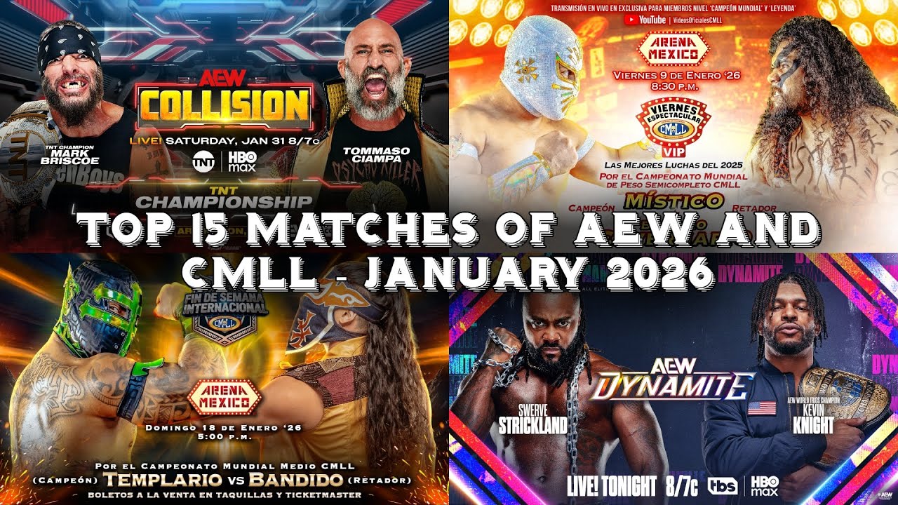Top 15 Matches from AEW and CMLL: January 2026