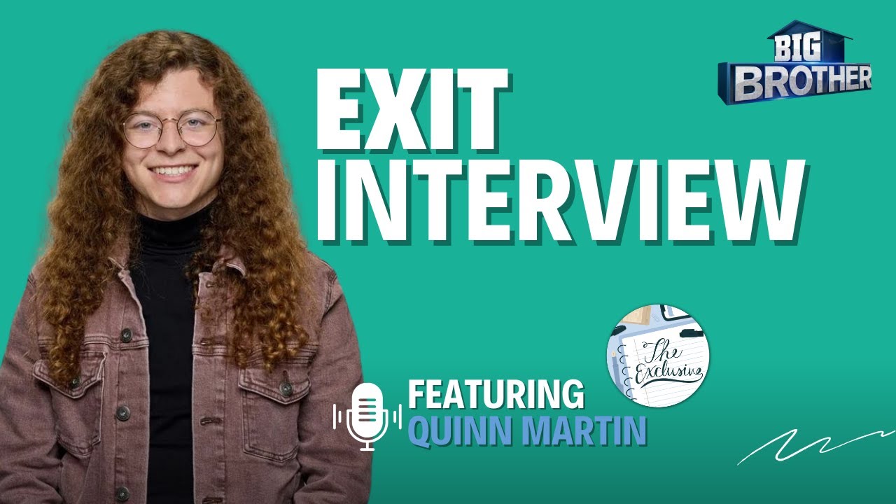 Big Brother 26 Exit Interview: Quinn Martin on Playing As a Superfan, Any Regrets, Future With Leah