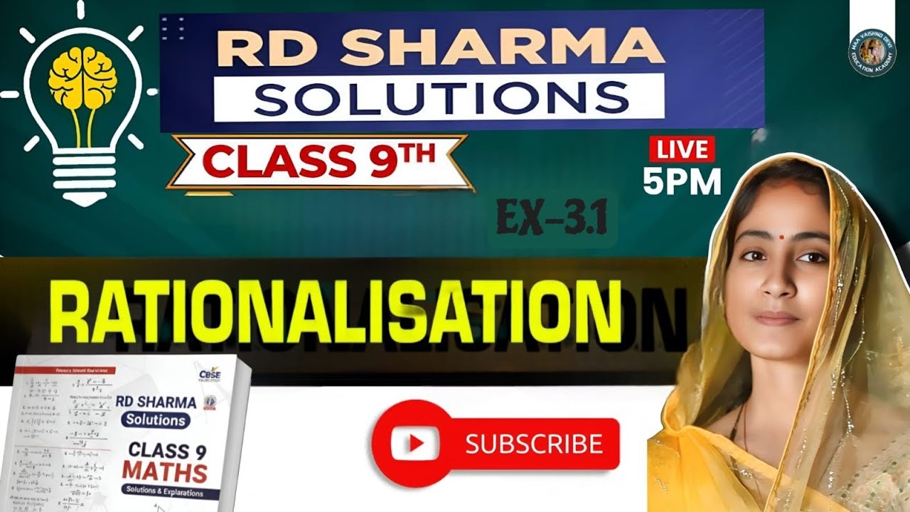R.D SHARMA CLASS 9TH CHAPTER (RATIONALISATION ) Ex :- 3.1