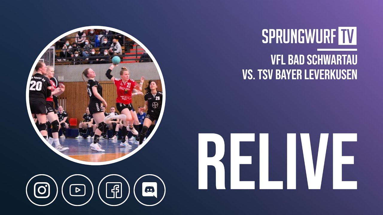 [RE-LIVE] VfL Bad Schwartau vs. TSV Bayer Leverkusen | SPRUNGWURF.TV
