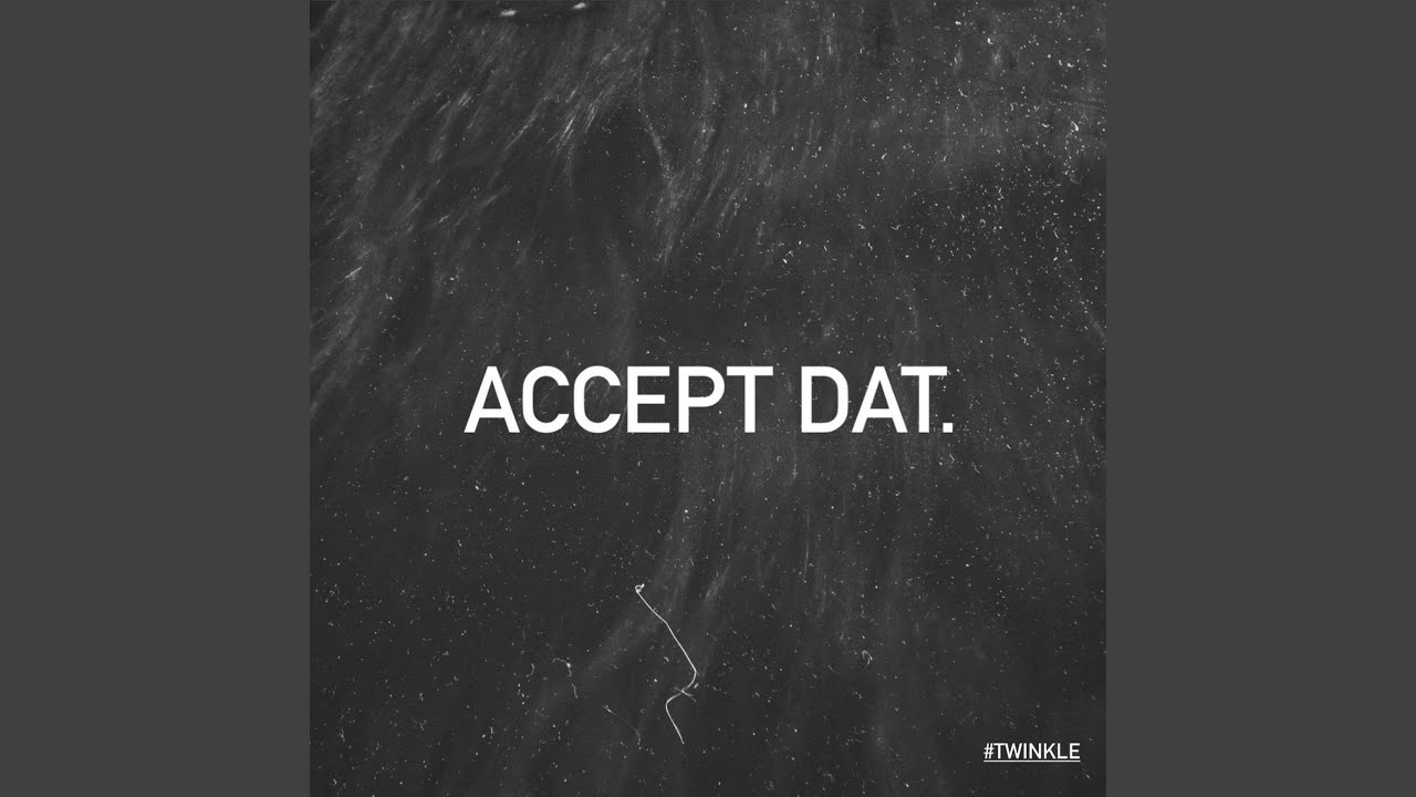 ACCEPT DAT.