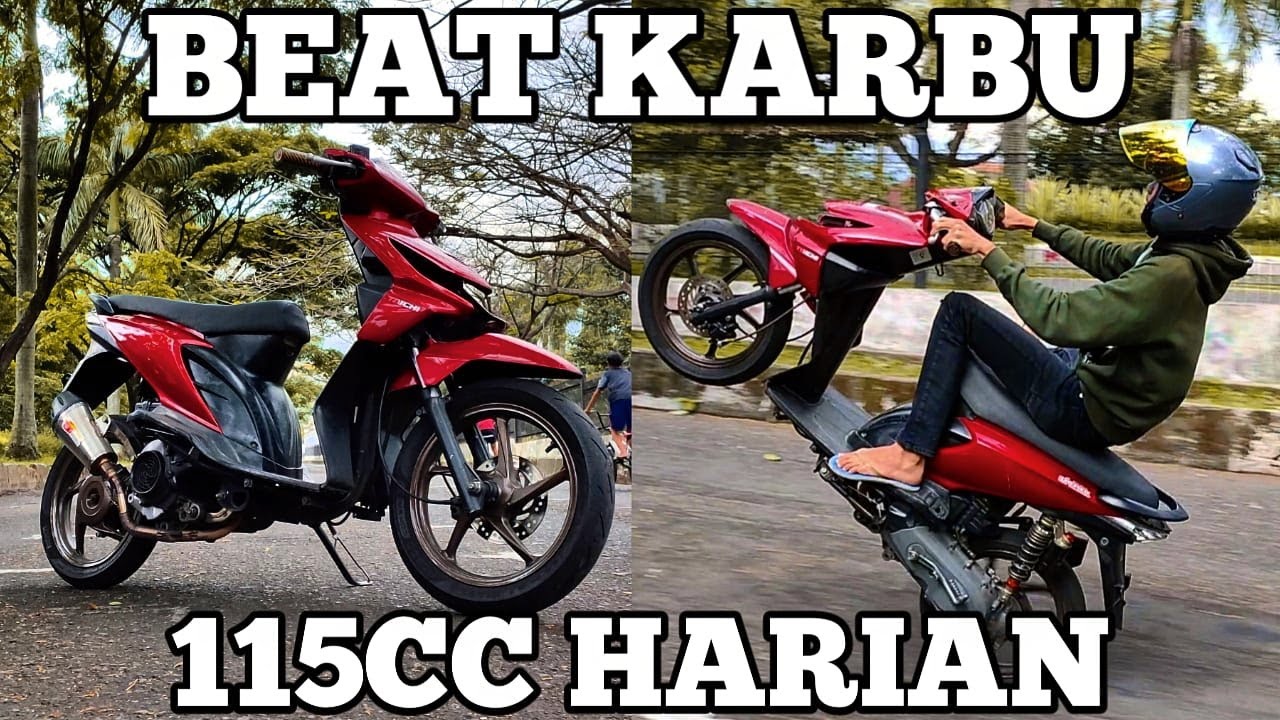 BEAT KARBU 115CC BORE UP HARIAN!! CUMAN MODAL KURANG DARI 1JT!!