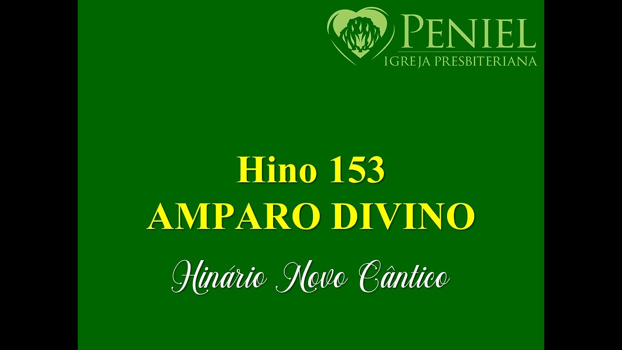 Hin&aacute;rio Novo C&acirc;ntico, Hino 153   