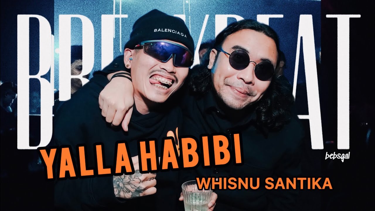 BKB•BOUNCE || Yalla habibi x alamak • whisnu santika set mixtape‼️