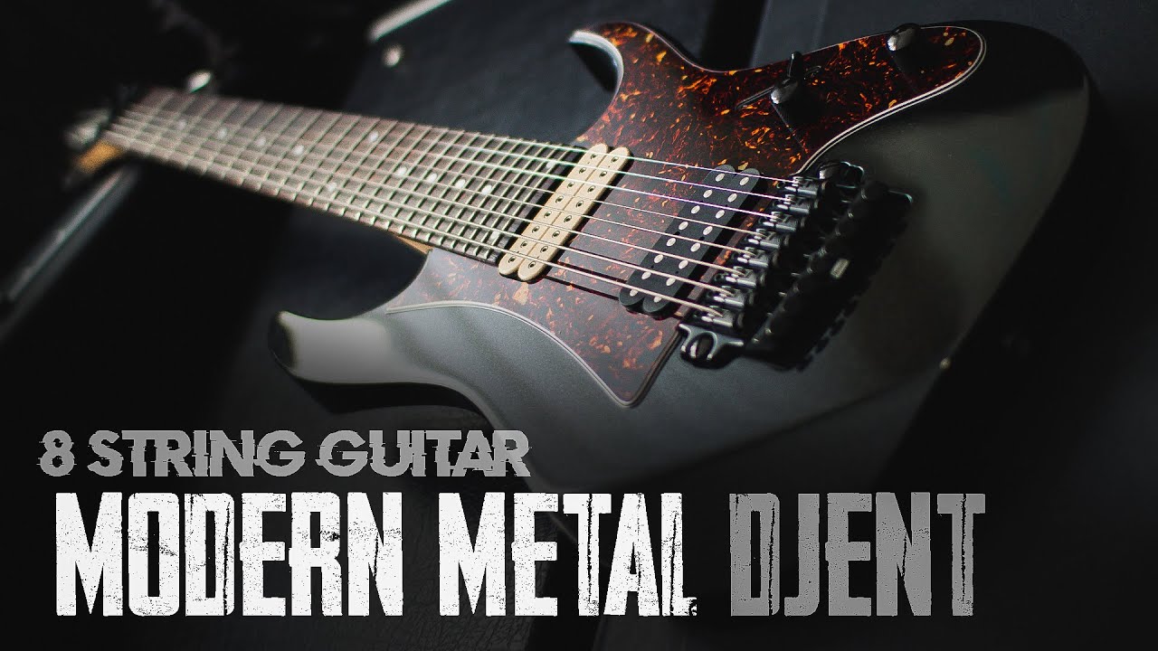 8 String Modern Metal Djent Mix