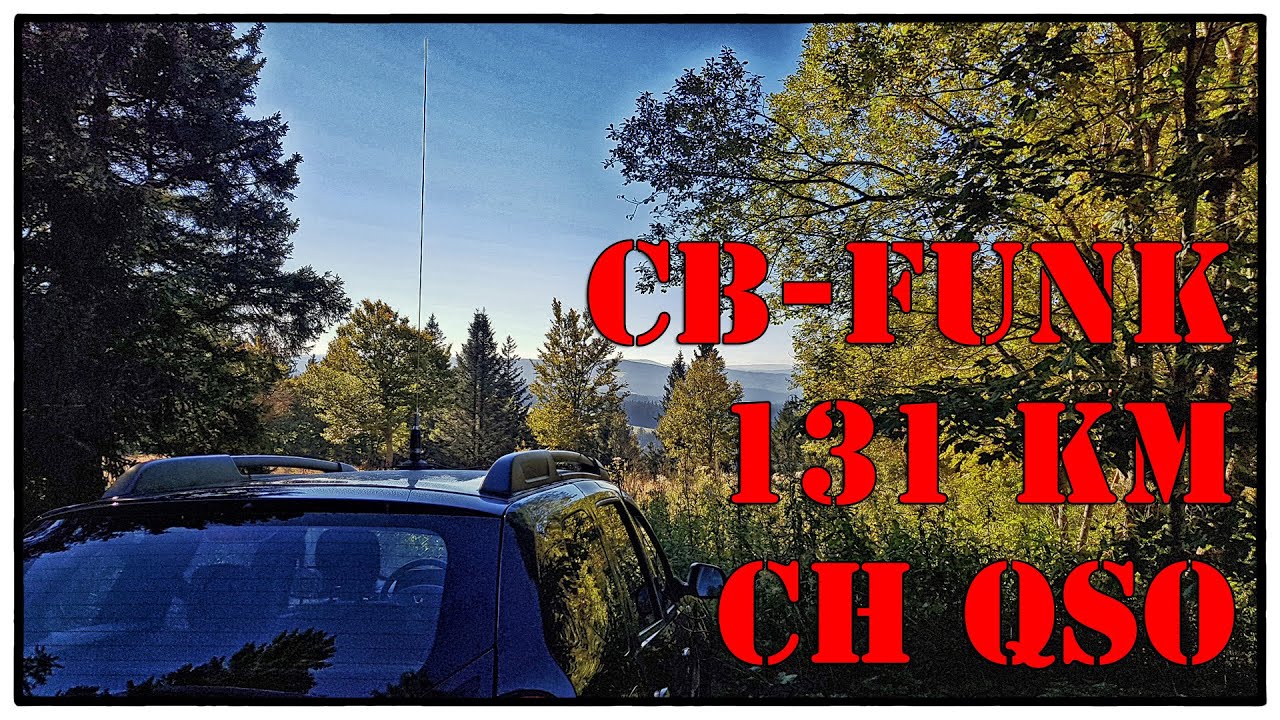 CB-Funk - 131 km QSO auf den Ächerlipass in der Schweiz | Albrecht 6110  + Sirio 145 (Funk-Vlog-49)