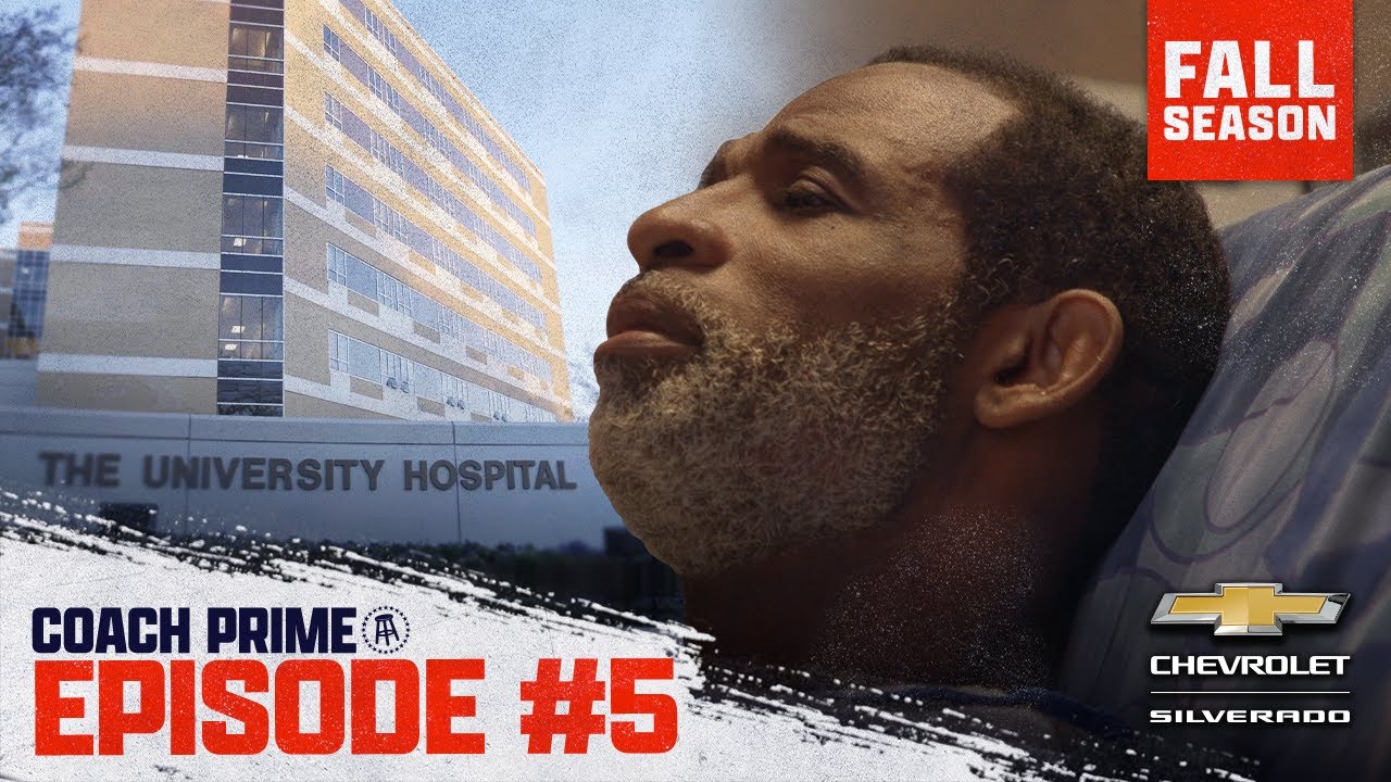 Deion Sanders Spends 23 Days In The Hospital | COACH PRIME Fall Season Ep. 5