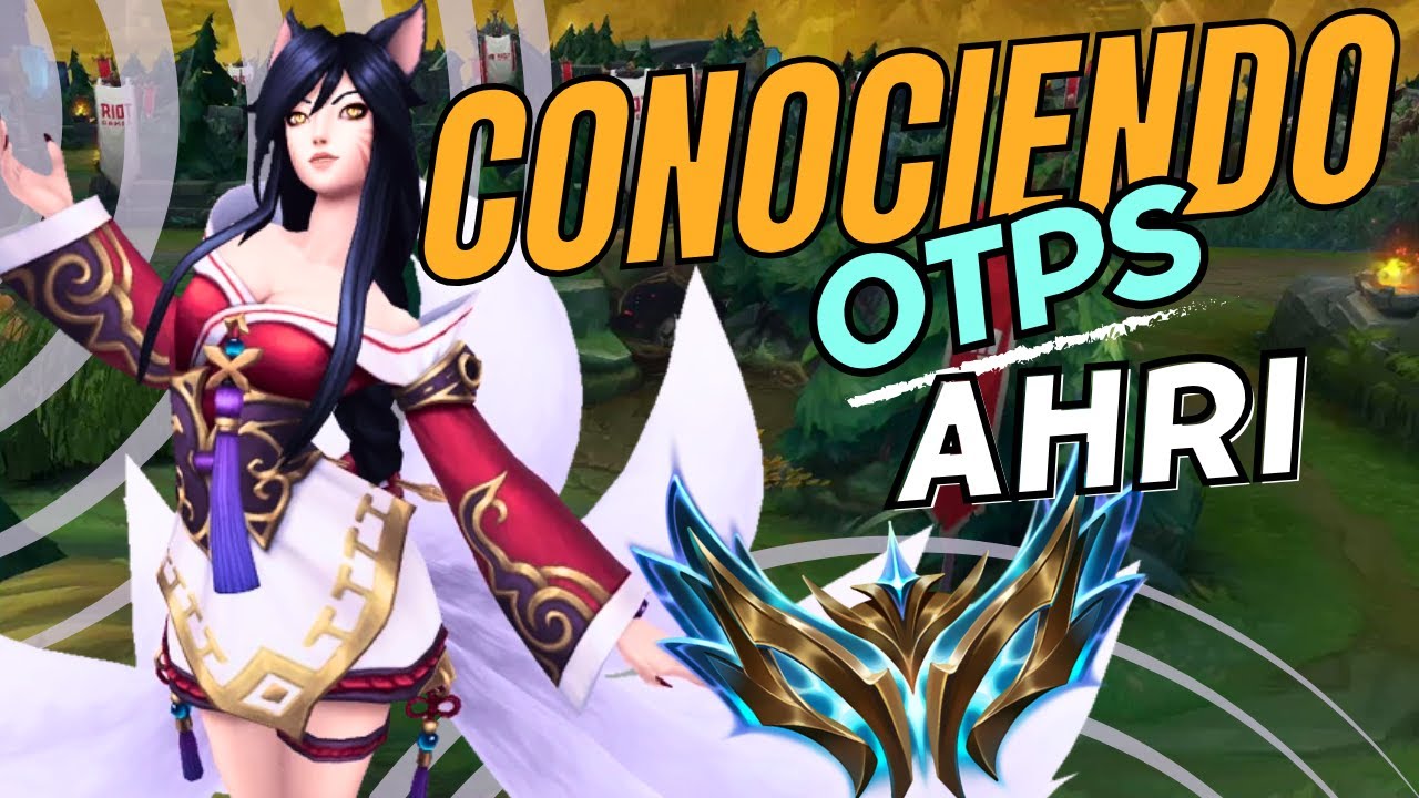 🦊 US&Oacute; A AHRI DE ADC, TOP, Y HASTA SOPORTE. | Conociendo OTPs ft @Arcdow