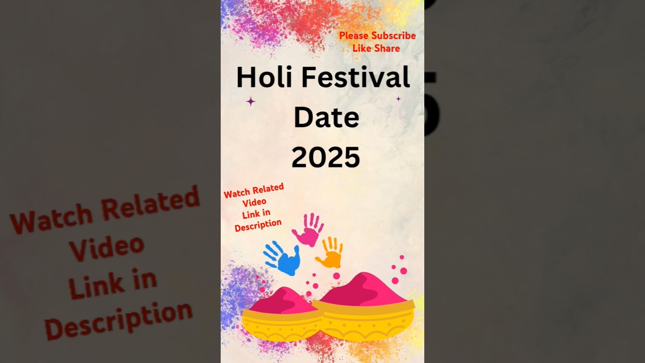 Holi Festival Date 2025
