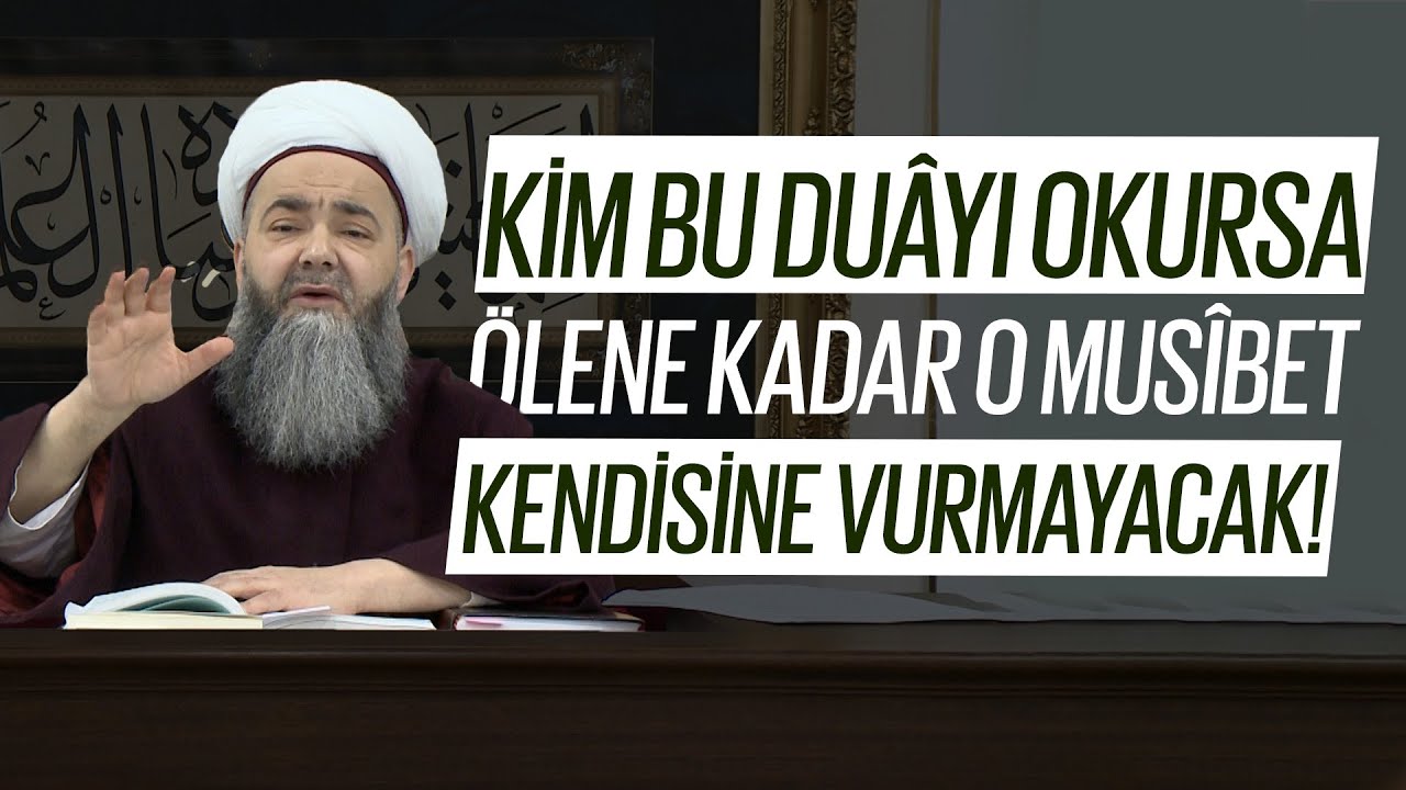 Kim Bu Duâyı Okursa Ölene Kadar O Musîbet Kendisine Vurmayacak!