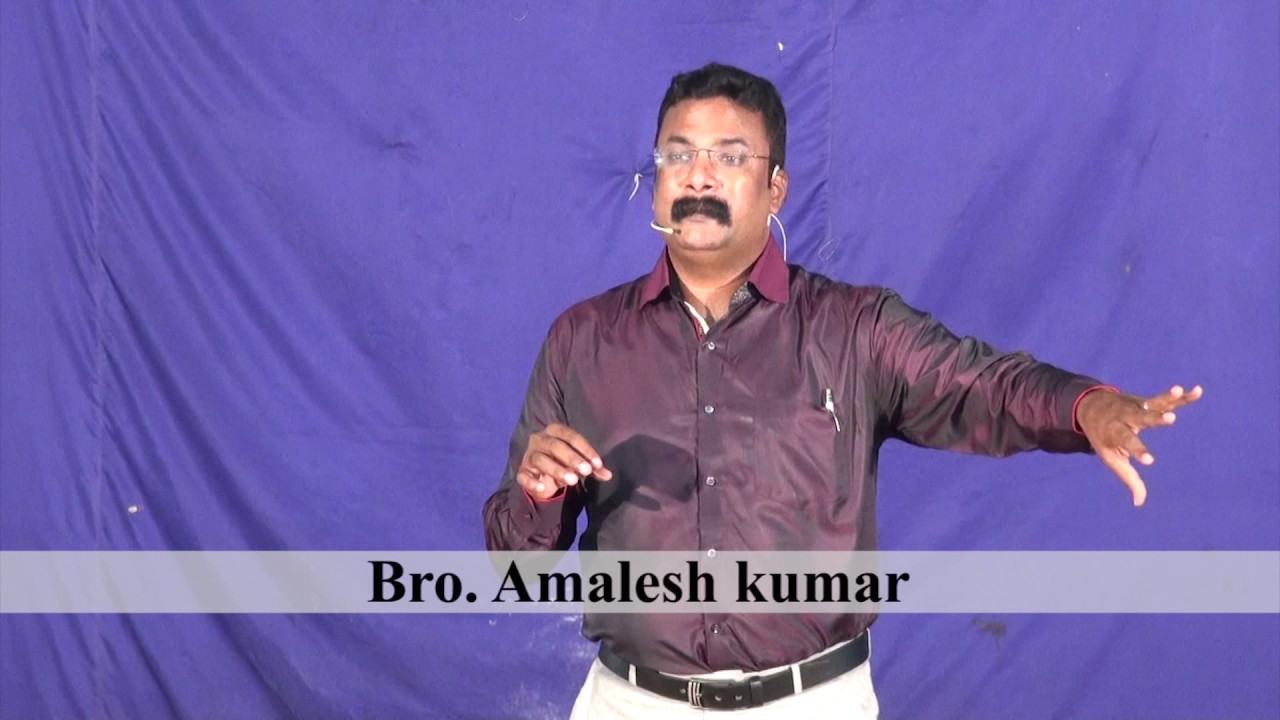 How to receive  Abraham's blessings-Bro. Amalesh Kumar (Shalomlife ministries Goa-India)