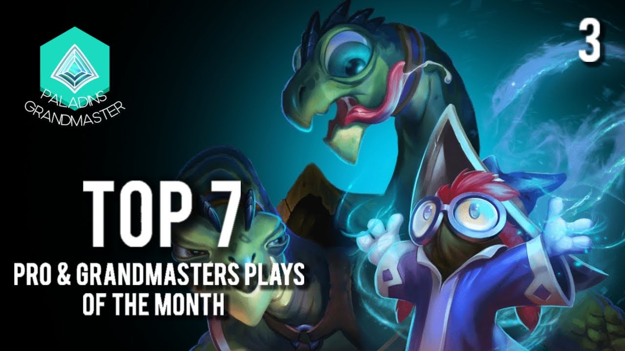 Paladins Grandmaster | Top 7 Plays of the Month | #3