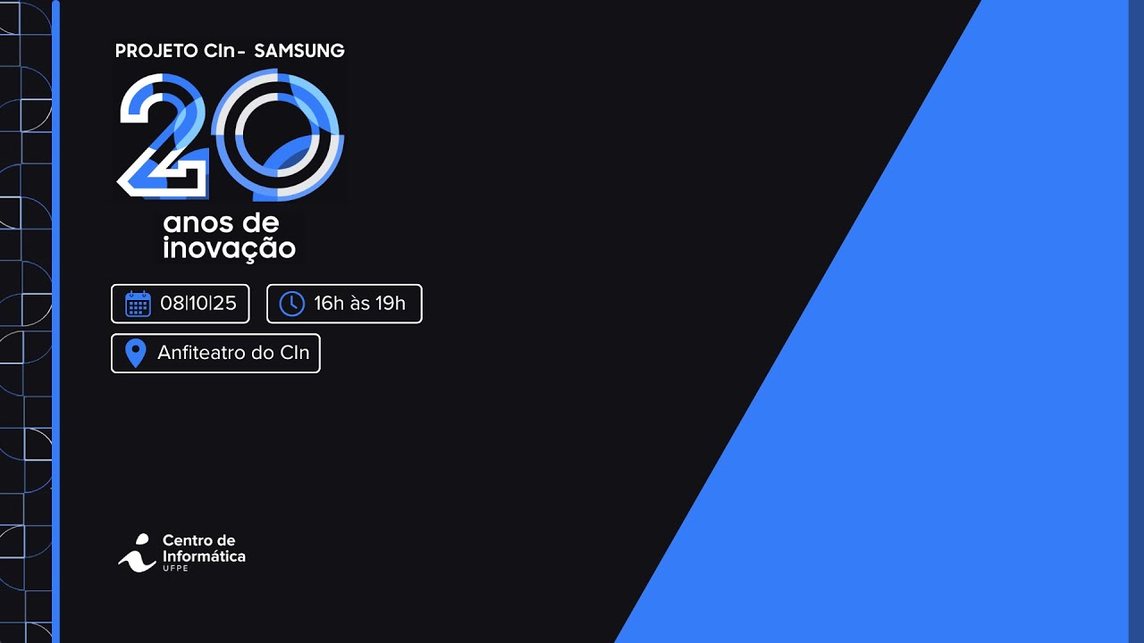 Solenidade de comemoração dos 20 anos de parceria CIn-UFPE-Samsung