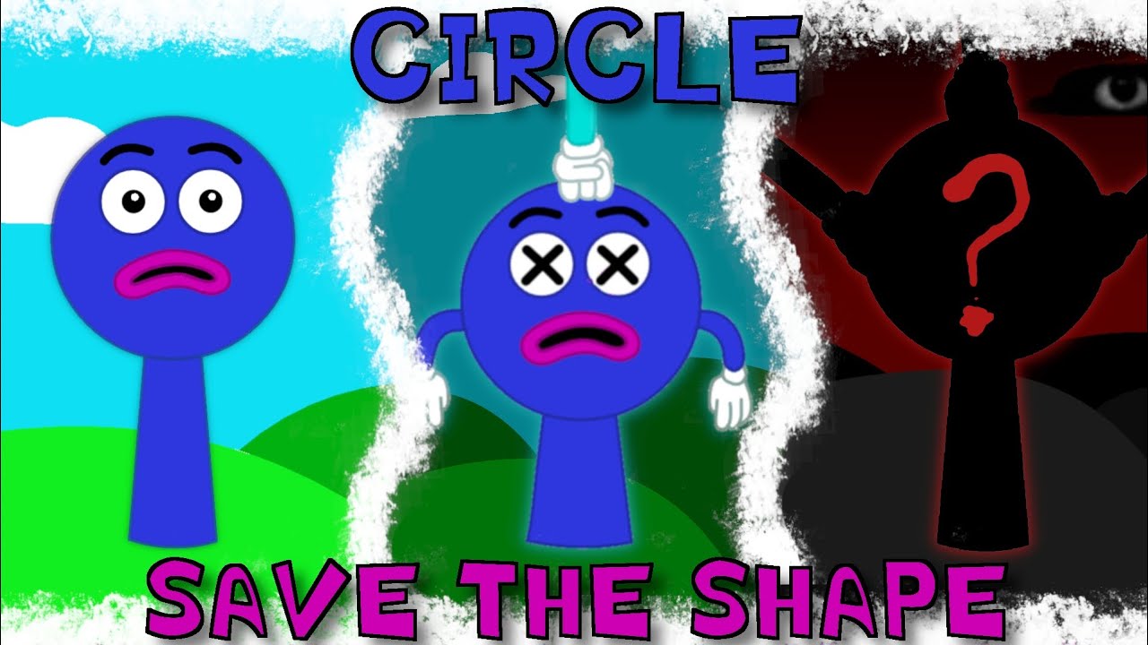 My Sprunki OC: Circle from Save The Shapes NEW PHASE 3 !! 