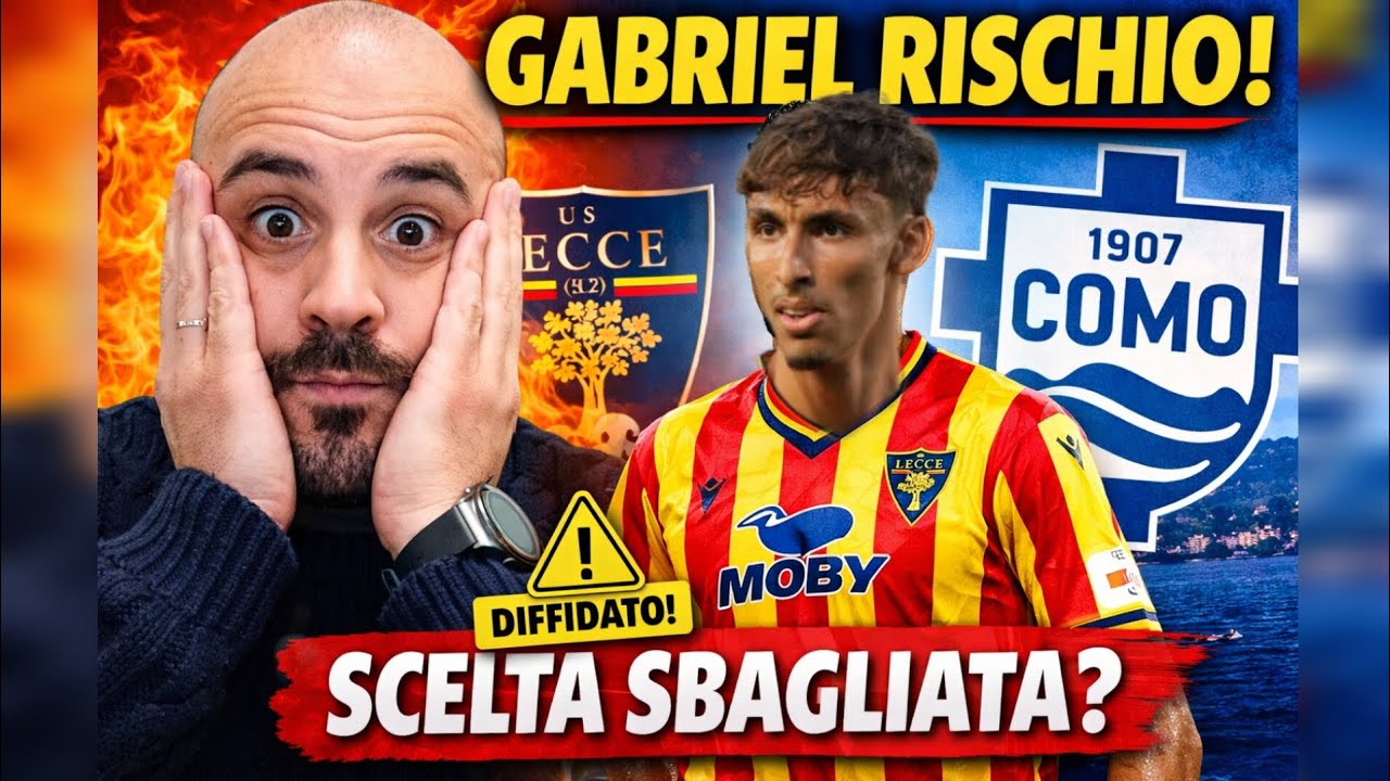 COMO-LECCE 🔥 LECCE NEI GUAI! TIAGO GABRIEL DIFFIDATO: ERRORE FARLO GIOCARE?
