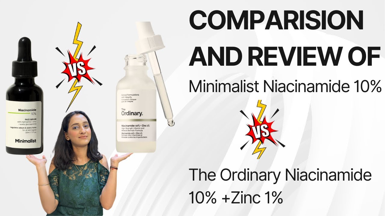 Niacinamide Serum Minimalist Vs The Ordinary which one is better #niacinamideserum