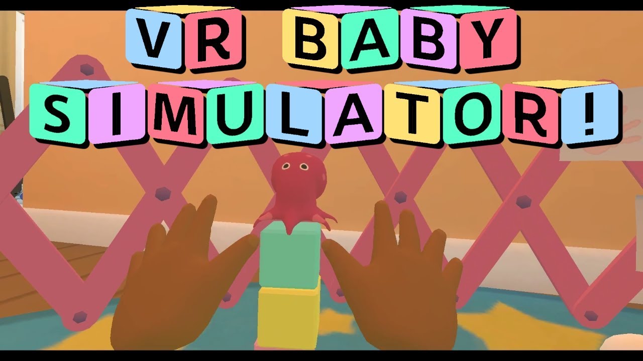 Baby Hands: VR Baby Simulator [Full Playthrough + Secrets] (VR gameplay, no commentary)