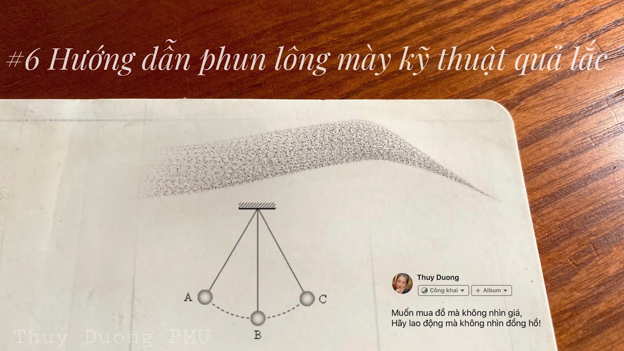 #6 HƯỚNG DẪN PHUN LÔNG MÀY KỸ THUẬT QUẢ LẮC/ How to tattoo: Soft shading technique (both ways)