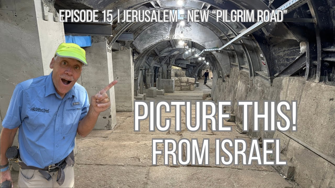 Episode 15 Jerusalem - New “Pilgrim Road