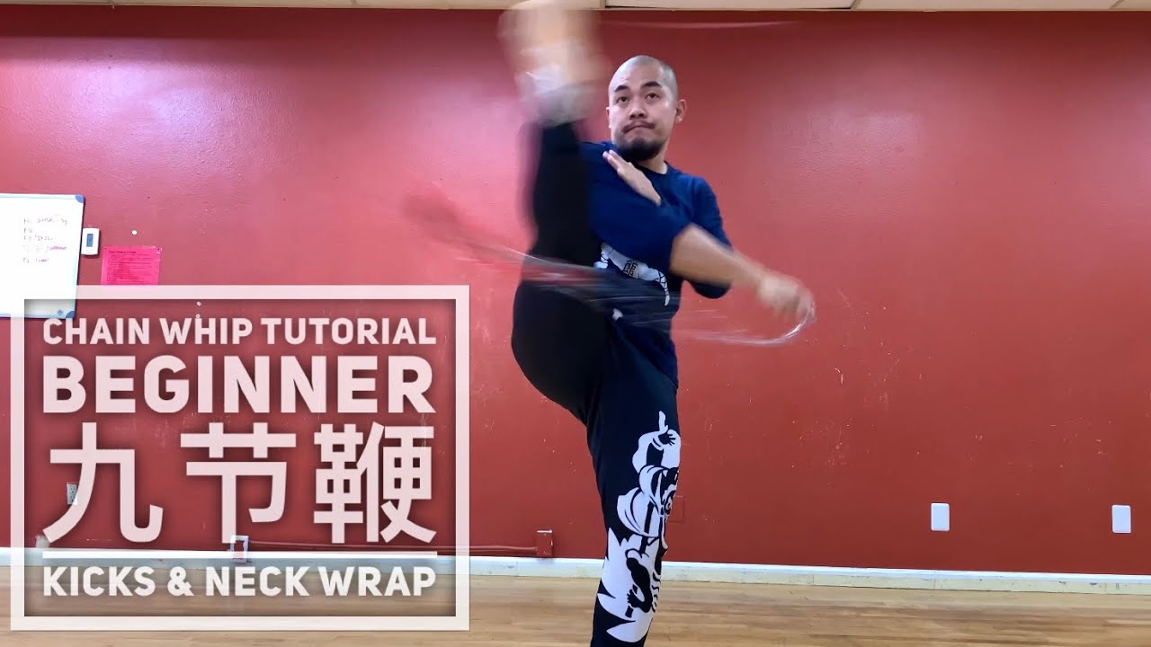 Easy Chain Whip Tutorial | Kick Combo | 九节鞭
