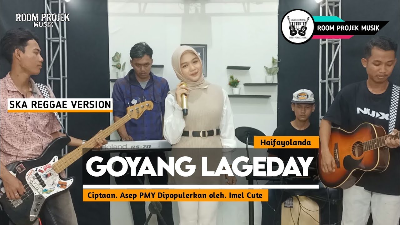 GOYANG LAGEDAY - ROOM PROJEK MUSIK - COVER SKA REGGAE TARLING VERSION