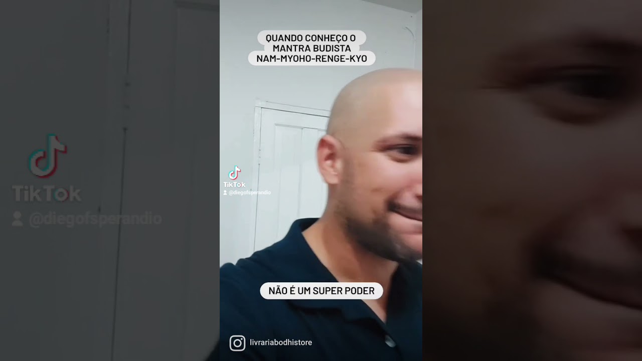 Quando a pessoa conhece o Mantra Budista Daimoku