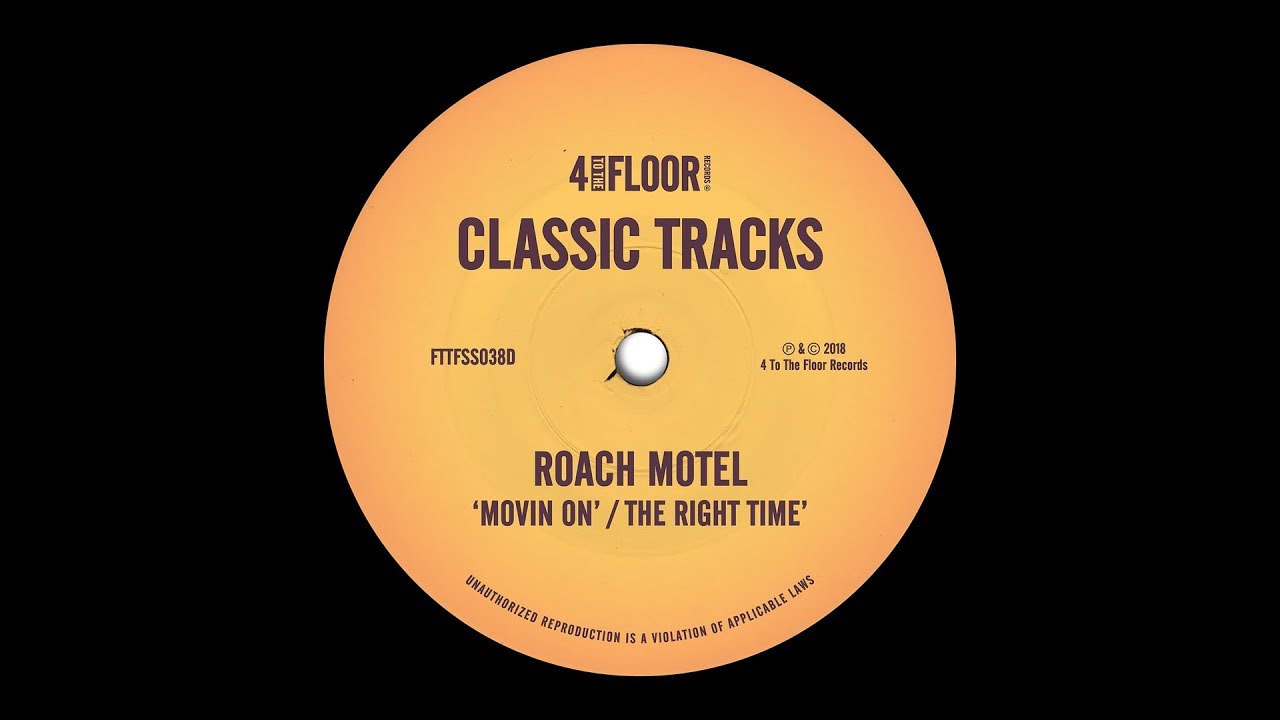 Roach Motel - The Right Time (Fire Island Mix)