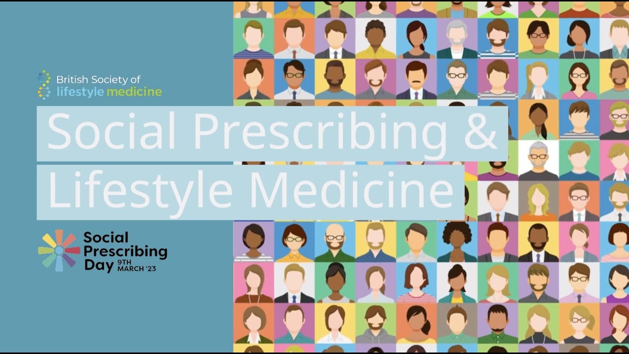 Social Prescribing and Lifestyle Medicine