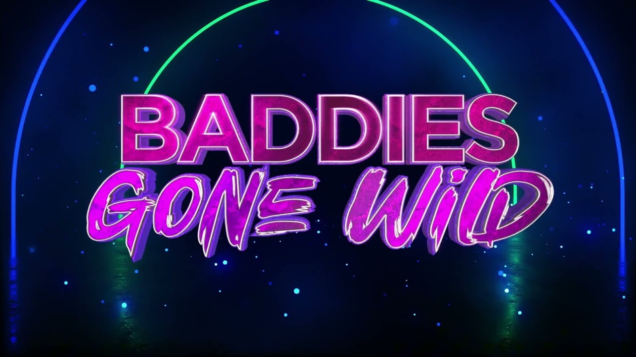Baddies Gone Wild Teaser #2 Music