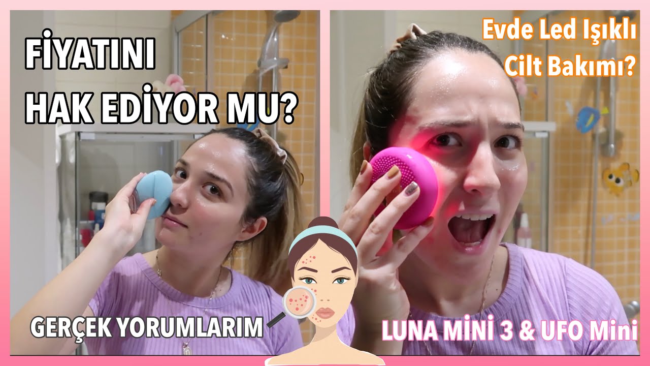 GERÇEKÇİ FOREO DENEYİMLERİM | FOREO LUNA MİNİ 3 & UFO MİNİ İNCELEMESİ (Fiyatını hak ediyor mu?)
