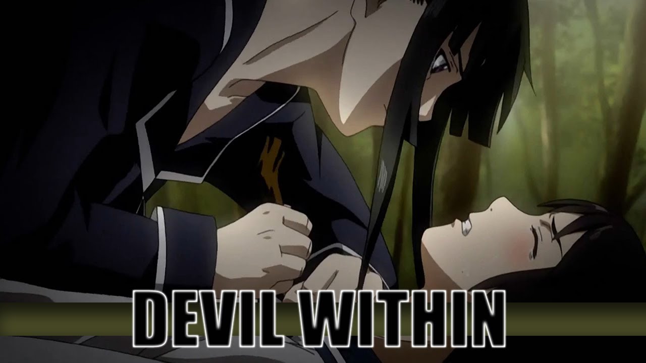 You´ll Never Know What Hit You || Devil Within • Ga-Rei-Zero AMV