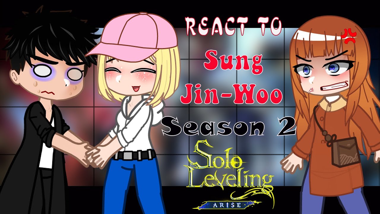 Solo Leveling react to Sung Jinwoo | Season 2 | Part 2 | Solo Leveling