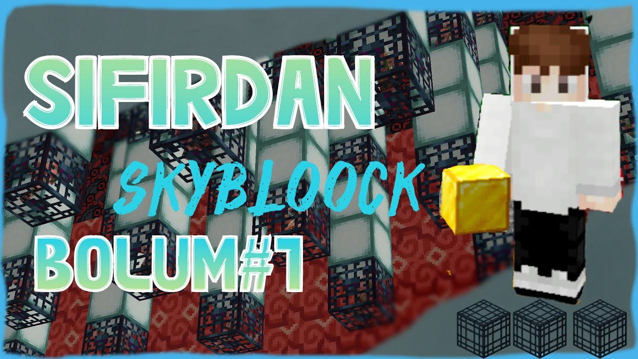 Sonoyuncu Sıfırdan Skyblock-BÖLÜM#1