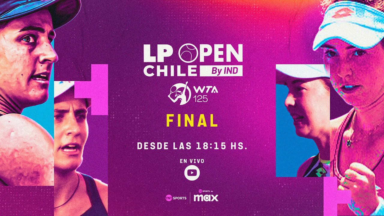 Torneo WTA 125 LP Open Chile - FINAL: Stojanovic vs Carlé | EN VIVO 🔴