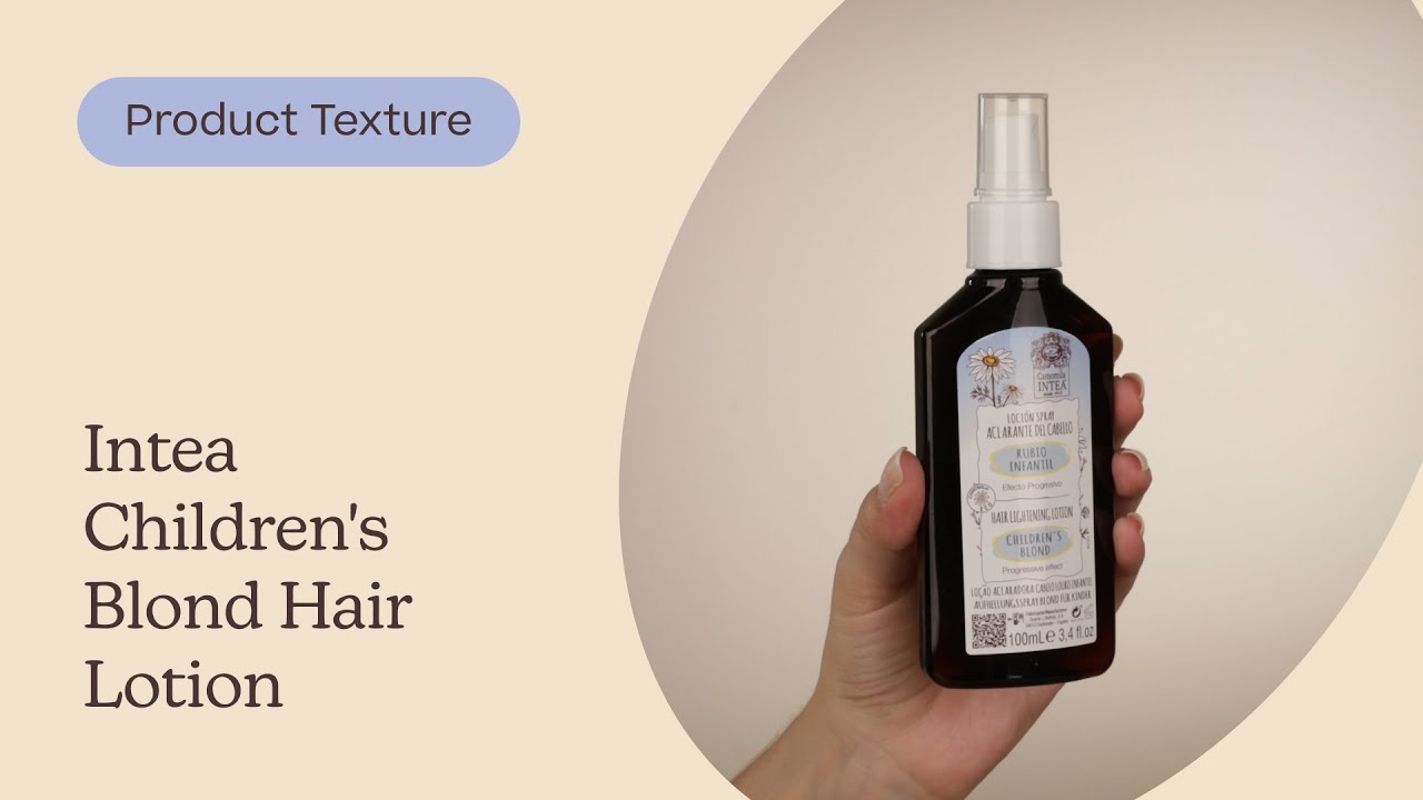 Intea Children's Blond Hair Lotion Texture | Care to Beauty