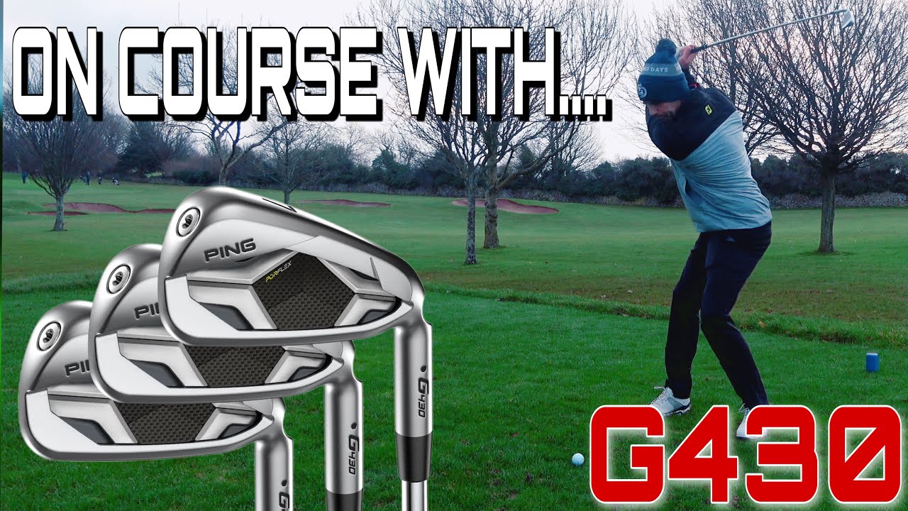 PING G430 Irons on the Golf Course