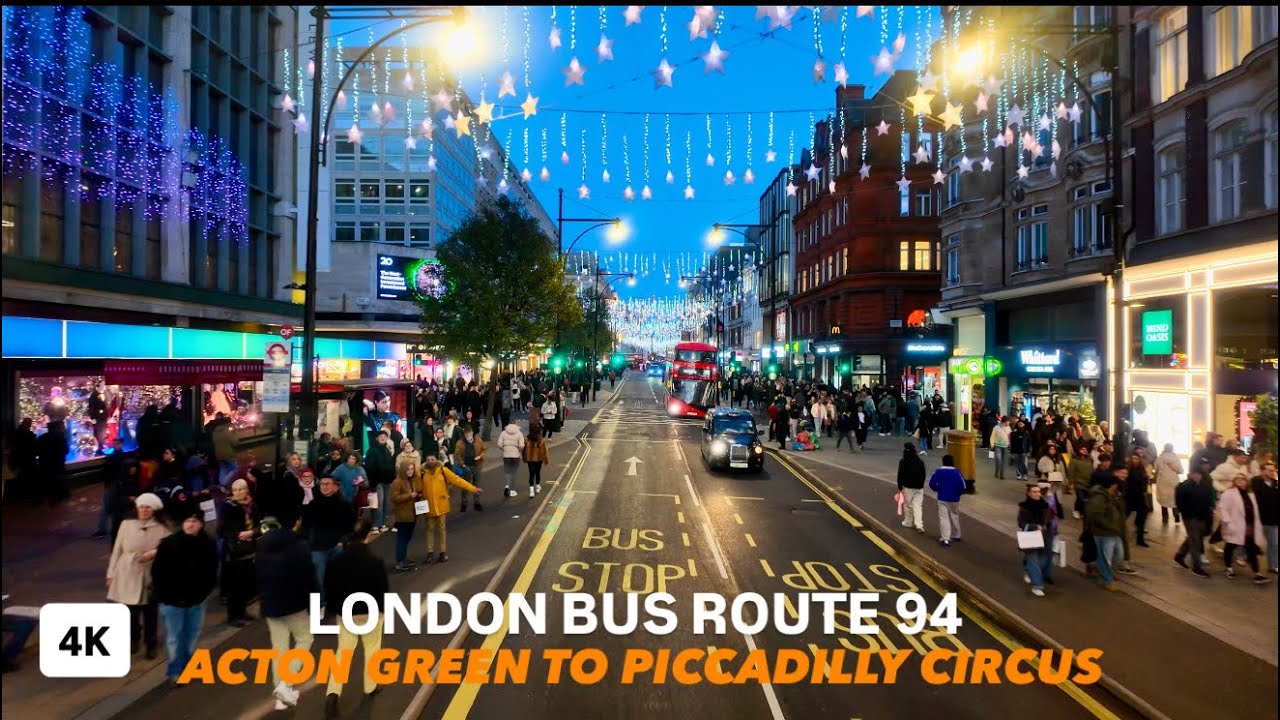 London Bus Route 94, Acton Green to Piccadilly Circus | Late Autumn 🍂 afternoon and Christmas Lights