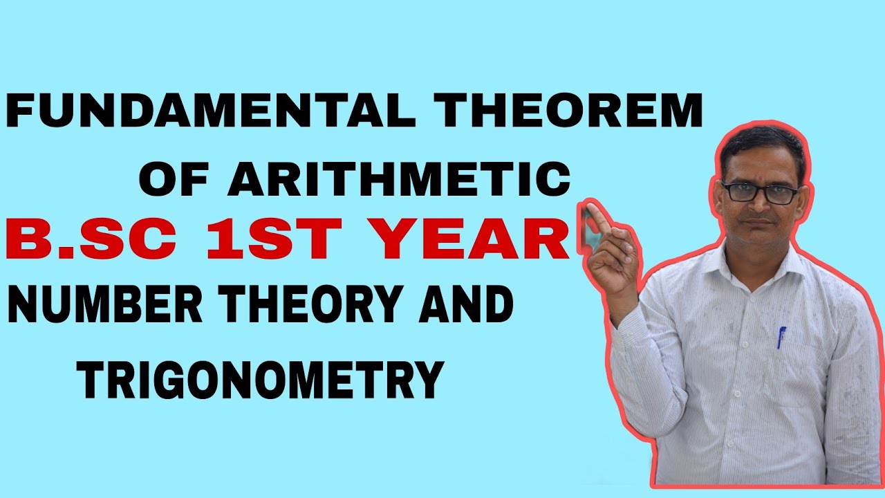 Fundamental theorem of arithmetic Bsc 1st year 2nd sem. Number theory