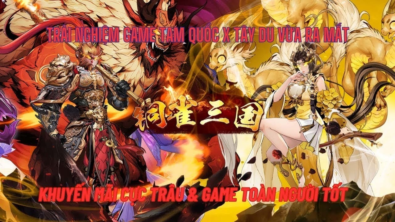 CHIẾN HỒN SAMKOK x7game -Trải nghiệm tựa game TAM QUỐC x TÂY DU vừa ra mắt khuyến mãi vé cực SHOCK