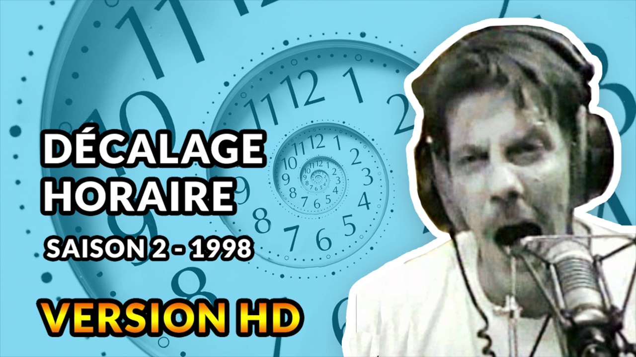 Décalage Horaire - 1998 - Débats de Gérard de Suresnes HD