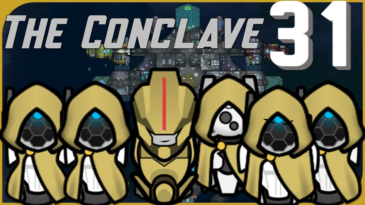 Part 31 | The Conclave [RimWorld]