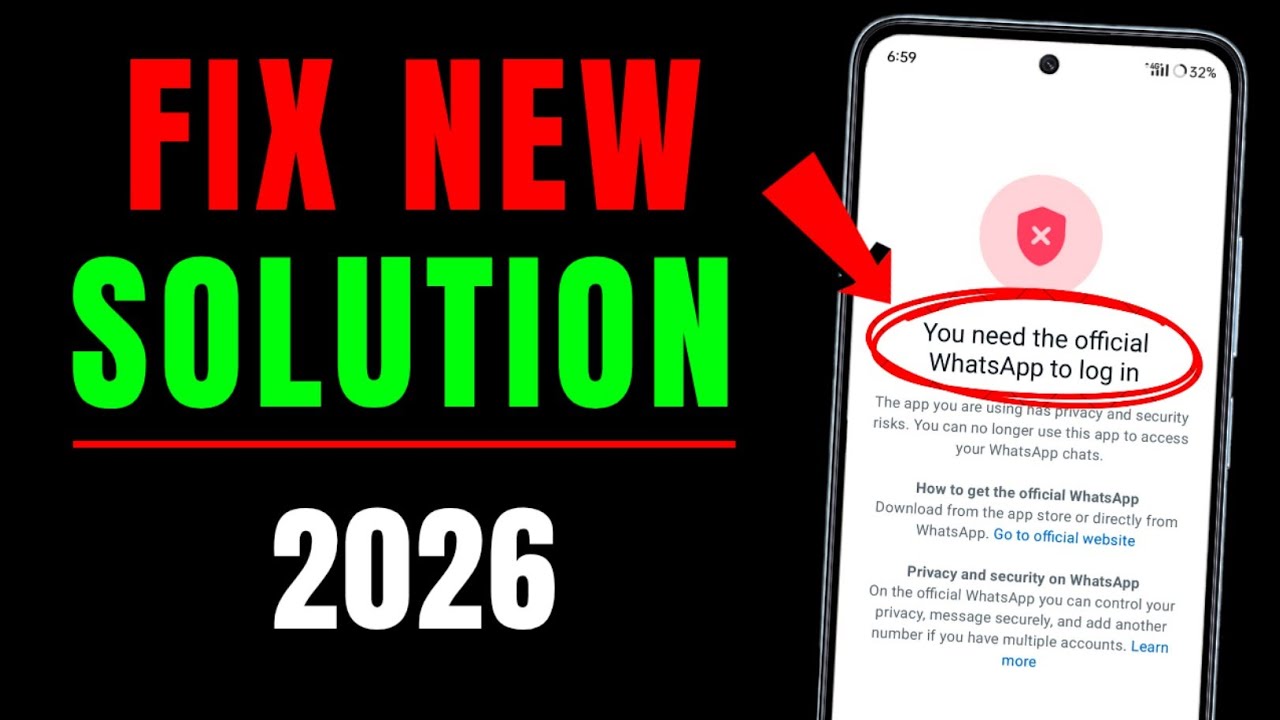You Need the Official Whatsapp to Log in Problem 2026 | How to Fix Whatsapp Banned Problem 2026