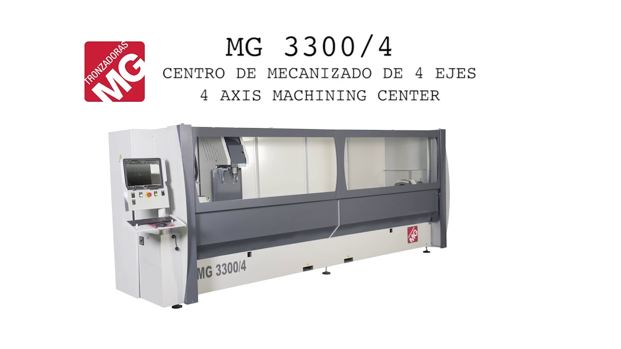 CENTRO DE MECANIZADO DE 4 EJES MG 3300/4 TRONZADORAS MG