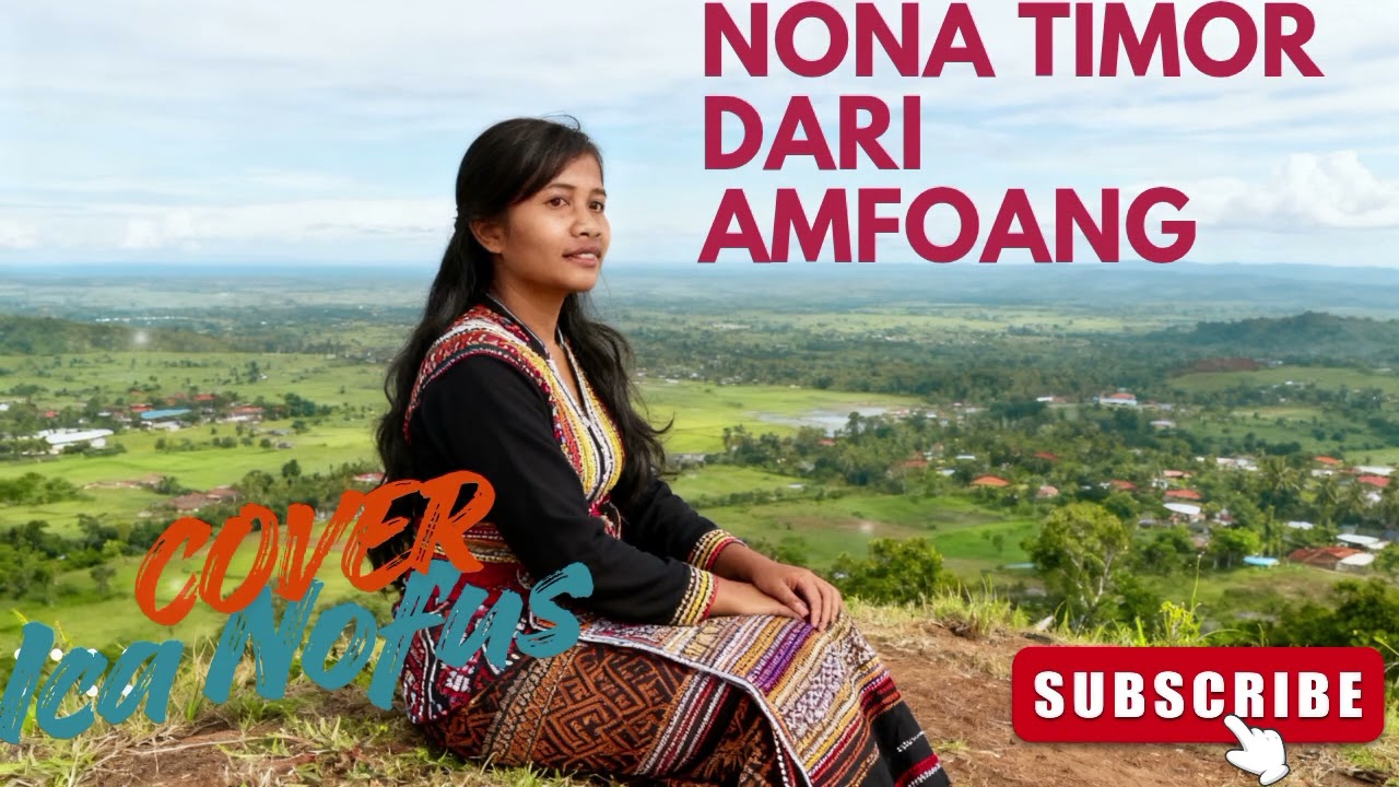 NONA TIMOR DARI AMFOANG ---COVER ICA NOFUS 💓💓✅