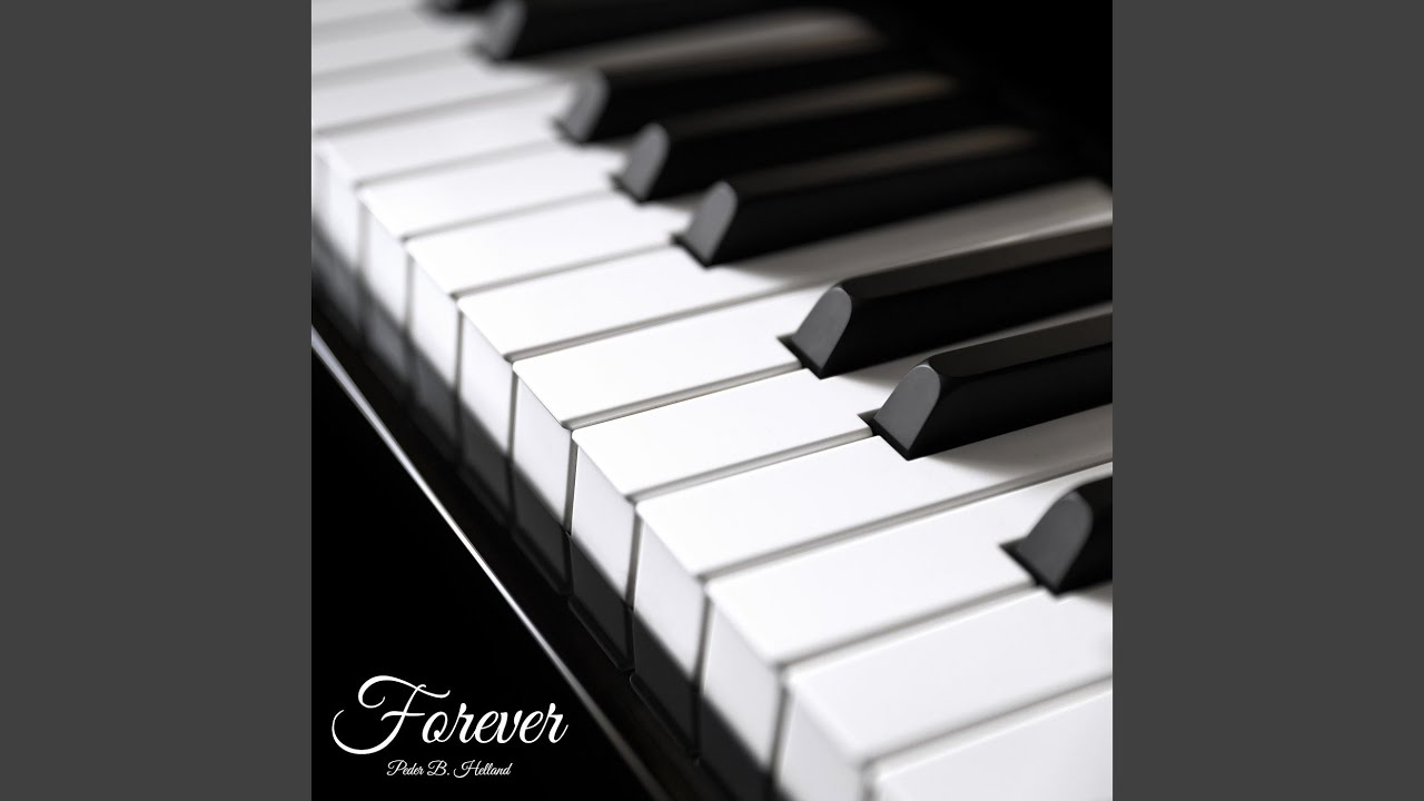 Forever (Piano Version)