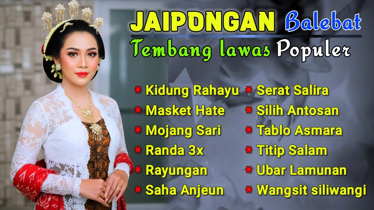 JAIPONGAN LAWAS TRMBANG POPULER BALEBAT #populer #jaipongan 