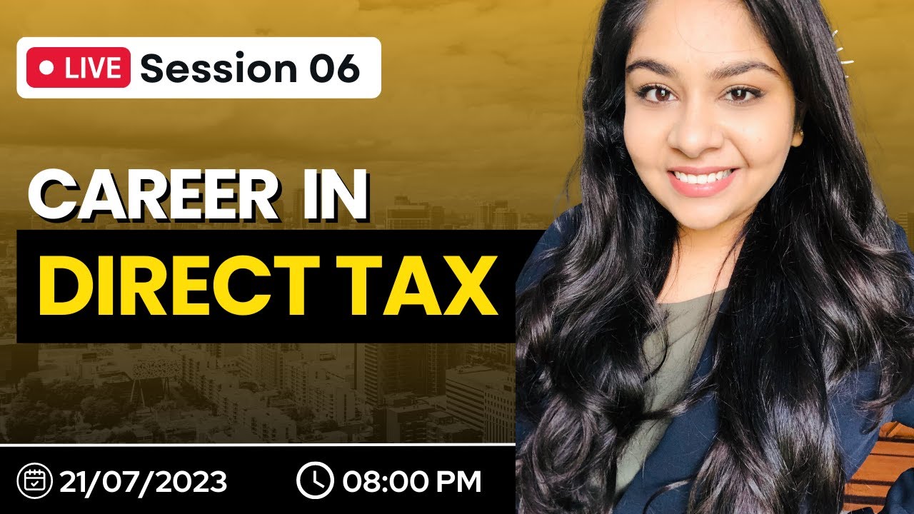 How to Prepare for Direct Tax Interview | Big 4 Direct Tax Preparation | Training in Direct Tax